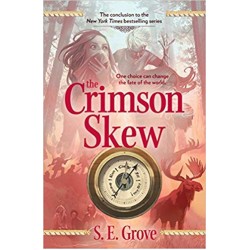 Mapmakers Trilogy - The Crimson Skew, S. E. Grove
