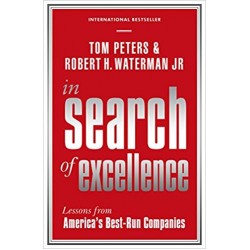 In Search Of Excellence, Tom Peters
