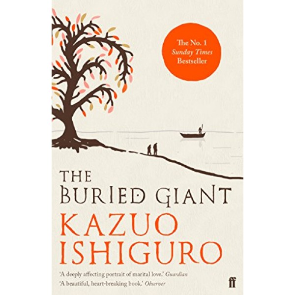 The Buried Giant, Kazuo Ishiguro