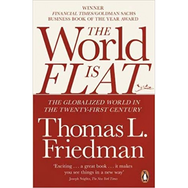 The World is Flat, Friedman