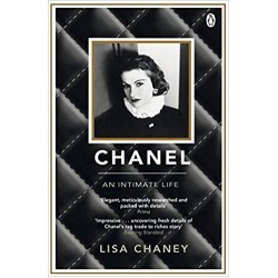 Chanel: An Intimate Life, Lisa Chaney