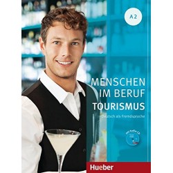 Menschen im Beruf: Tourismus A2  Kursbuch mit Audio-CD 