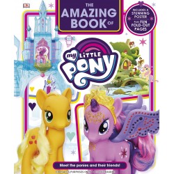 The Amazing Book of My Little Pony