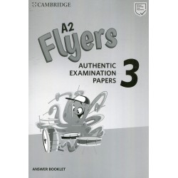 A2 Flyers 3 Answer Booklet: Authentic Examination Papers