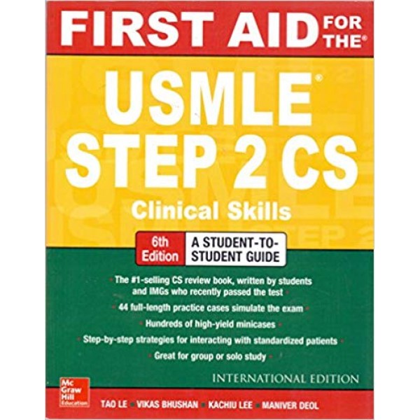 First Aid for the USMLE Step 2 CS, 6th Edition