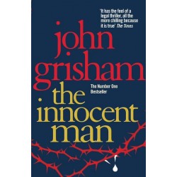 The Innocent Man, John Grisham