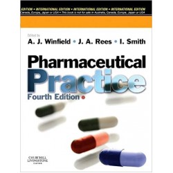 Pharmaceutical Practice 4th Edition, A. J. Winfield