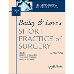 Bailey & Love's Short Practice of Surgery 27th Edition, Williams