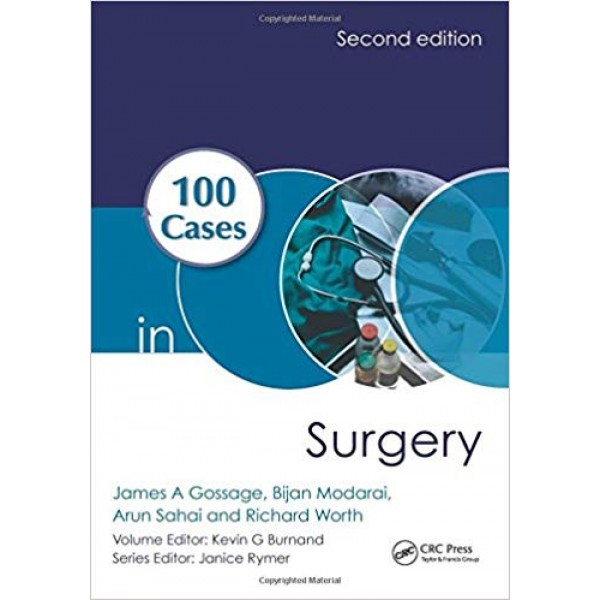 100 Cases in Surgery 2nd Edition, Gossage