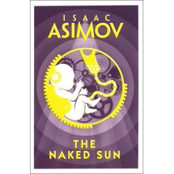 The Naked Sun, Isaac Asimov