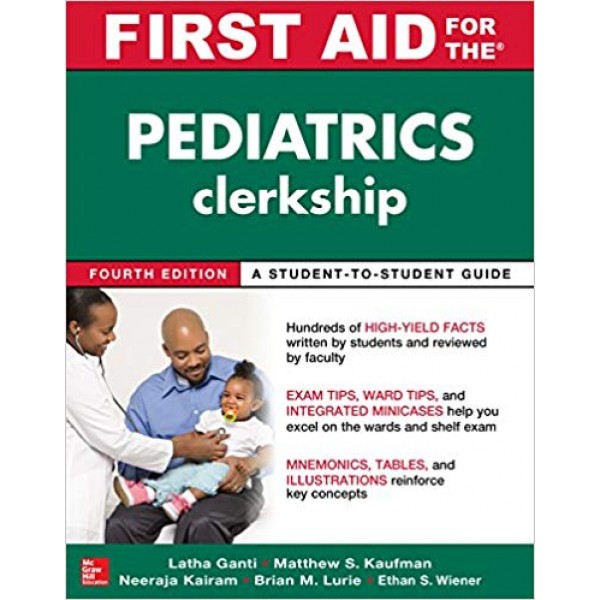 First Aid for the Pediatrics Clerkship 4th Edition, Ganti