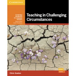 Teaching in Challenging Circumstances, Chris Sowton