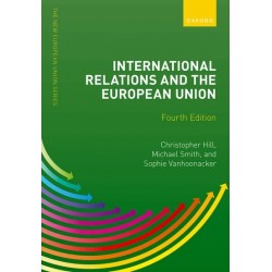 International Relations and the European Union 4th edition, Christopher Hill