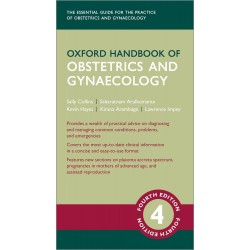 Oxford Handbook of Obstetrics and Gynaecology 4th edition, Sally Collins