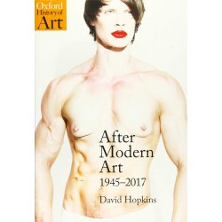 After Modern Art: 1945-2017, David Hopkins