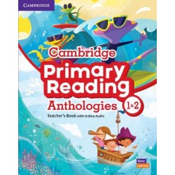 Cambridge Primary Reading Anthologies Levels 1–2 Teacher's Book with Online Audio