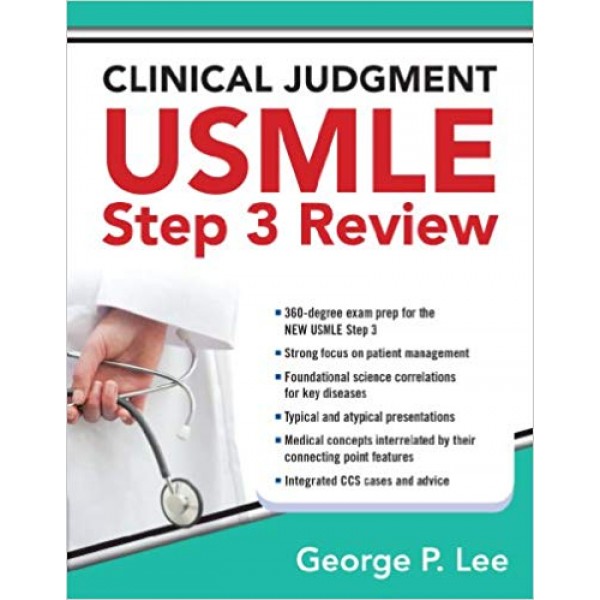 Clinical Judgment USMLE Step 3 Review, Lee