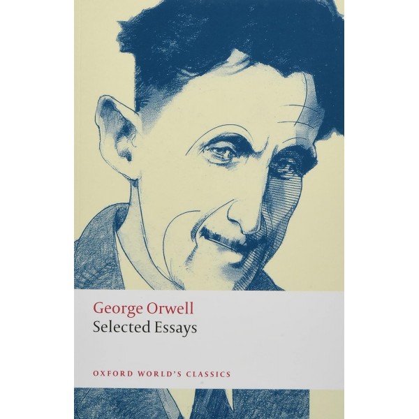 Selected Essays, George Orwell