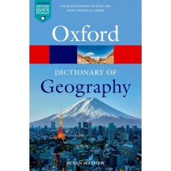 A Dictionary of Geography (Oxford Quick Reference) 6th edition, Susan Mayhew