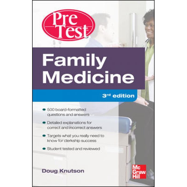 PreTest Family Medicine Self-Assessment And Review 3rd Edition, Knutson