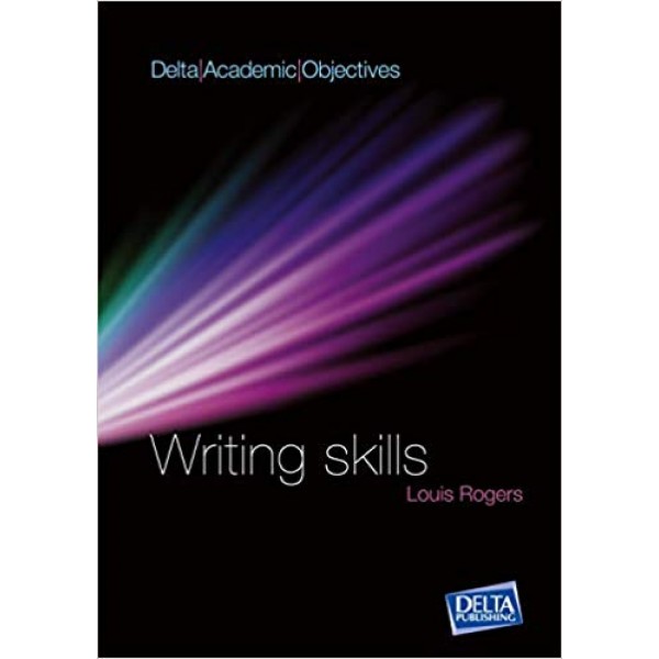 Delta Academic Objectives - Writing Skills B2-C1: Coursebook