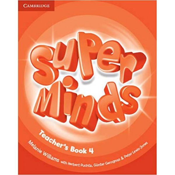 Super Minds Level 4 Teacher's Book