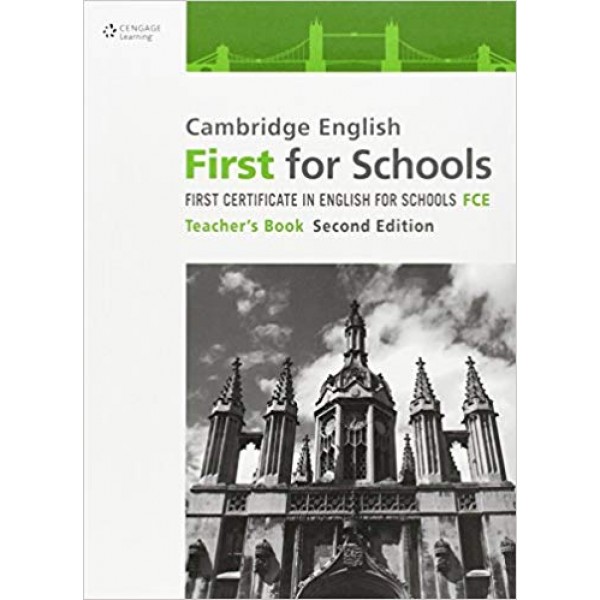 Cambridge English First for Schools Teacher's Book