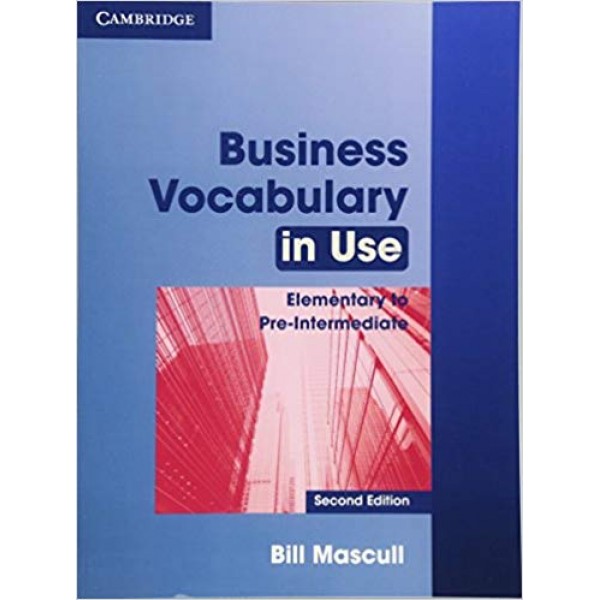 Business Vocabulary in Use Elementary to Pre-intermediate with answers